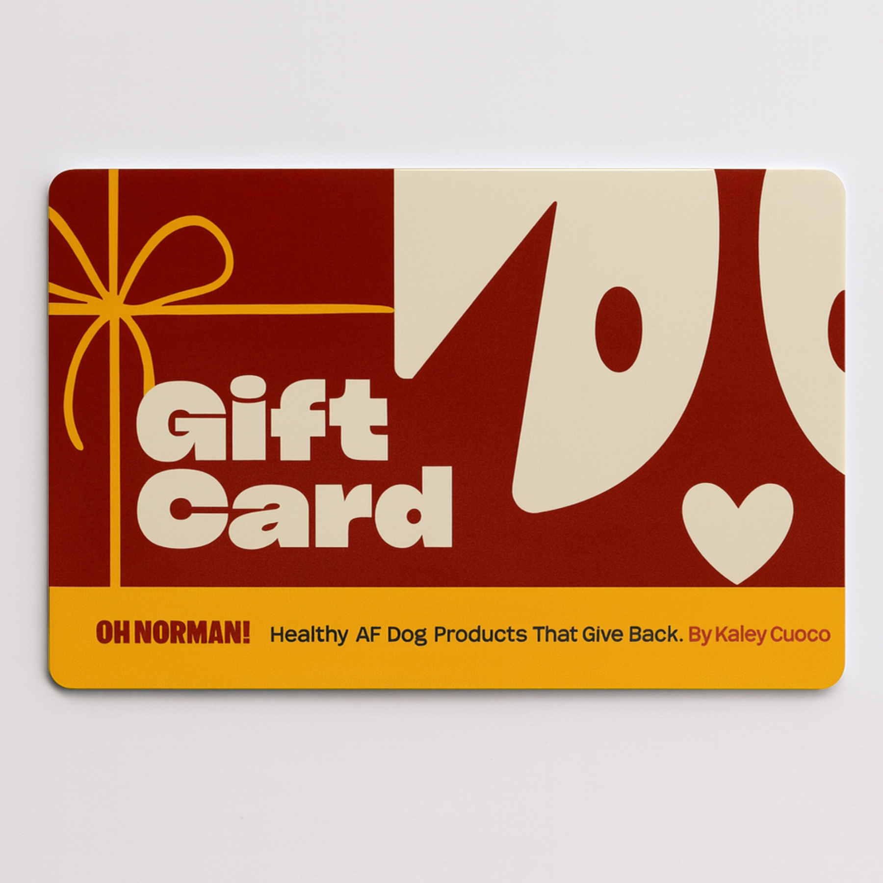 Oh Norman! Gift Card - The Gift That Gives Back